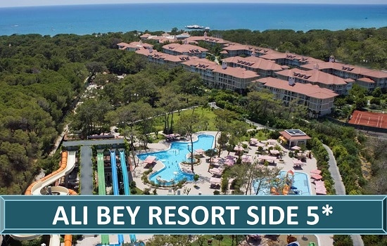 ALI BEY RESORT SIDE Beach Spa Hotel Resort Side Antalija Turska Letovanje Turisticka Agencija Salvador Travel