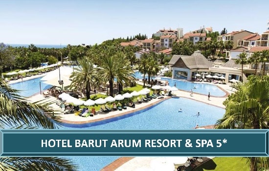 Hotel Barut Arum Resort & Spa 5* Side Turska