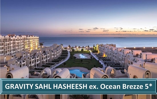 Gravity Sahl Hashish Ex. Ocean Breeze 5* | Egipat Letovanje