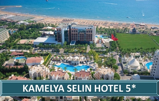 KAMELYA SELIN HOTEL Beach Spa Hotel Resort Side Antalija Turska Letovanje Turisticka Agencija Salvador Travel