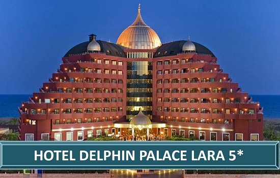 Hotel Delphin Palace Lara 5* Lara Turska
