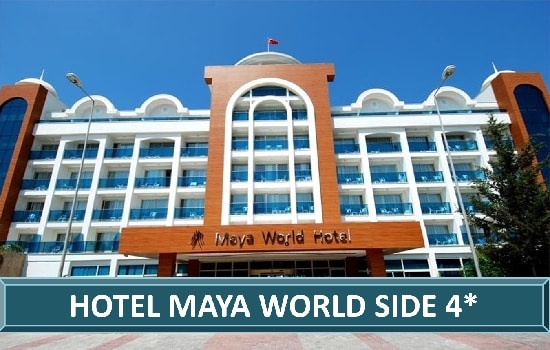 Hotel Maya World Side 4* Side Turska