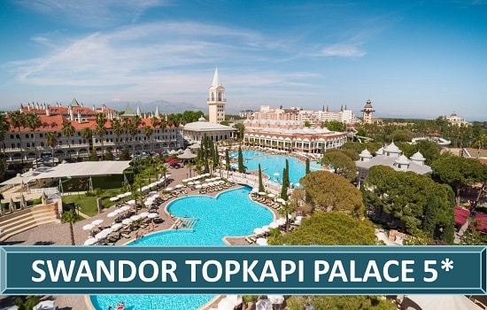 Swandor Topkapi Palace Hotel Resort Hotel Resort Lara Antalija Turska Letovanje Turisticka Agencija Salvador Travel