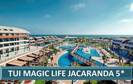 TUI Magic Life Jacaranda Beach Spa Hotel Resort Side Antalija Turska Letovanje Turisticka Agencija Salvador Travel
