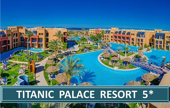 Titanic Palace Resort 5* | Egipat Letovanje