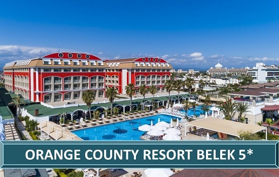 ORANGE COUNTY RESORT HOTEL BELEK Belek Hotel Resort Spa Letovanje Belek Leto Turska Turisticka Agencija Salvador Travel