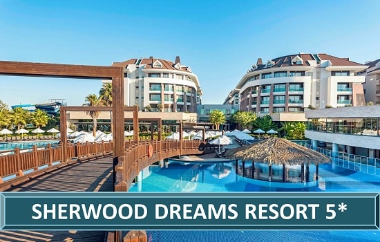 Sherwood Dreams Resort Belek Hotel Resort Spa Letovanje Belek Leto Turska Turisticka Agencija Salvador Travel